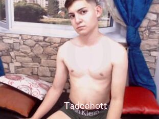 Tadeohott