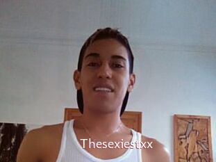 Thesexiestxx