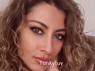 Tonkyluv