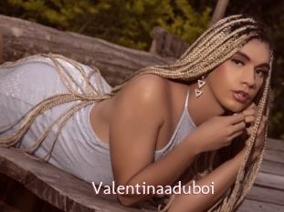 Valentinaaduboi