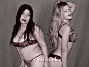 Wetblondexx