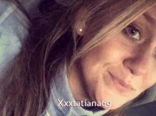 Xxxtatiana69